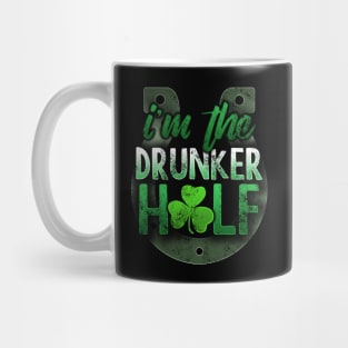 I'm The Drunker Half St Patricks Day Matching Couples Mug